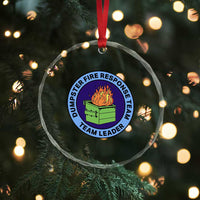 Dumpster Fire Response Team Leader Badge Crystal Glass Ornament Funny Office Chaos Holiday Gag Gift - Wonder Print Shop