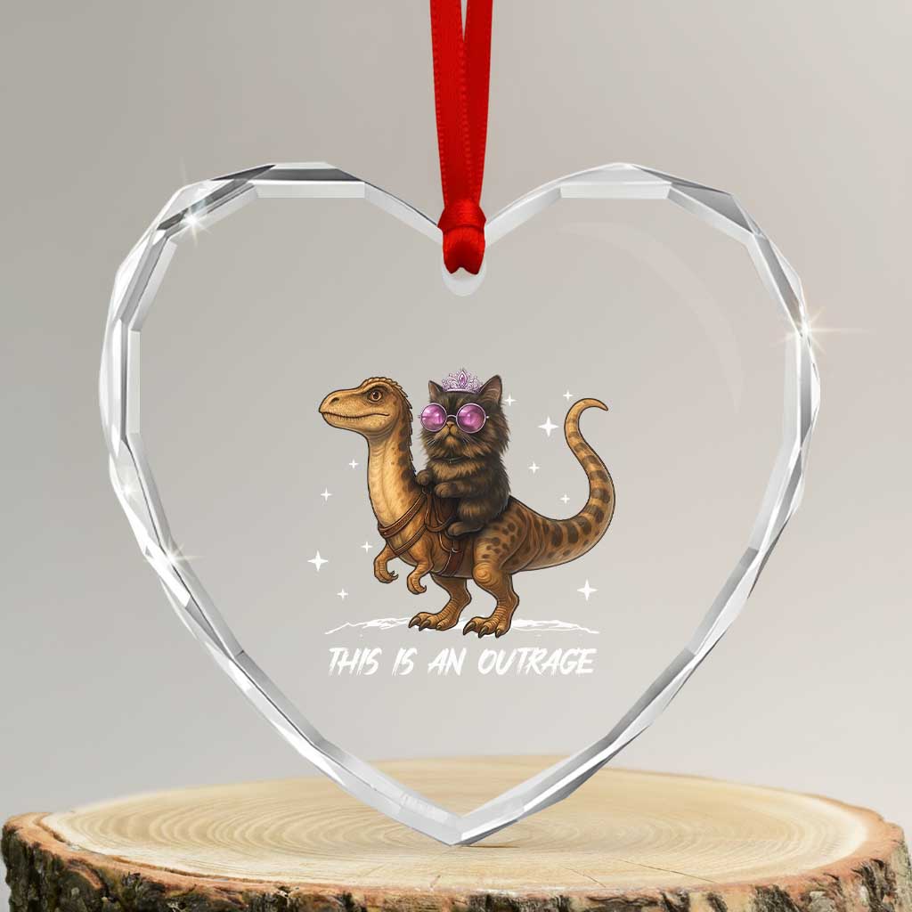 Dungeon Cat This Is An Outrage Heart Crystal Glass Ornament Funny Princess Kitten Dinosaur - Wonder Print Shop