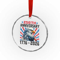 Eagle Flag America 250 Crystal Glass Ornament 1776-2026 250th Birthday - Wonder Print Shop
