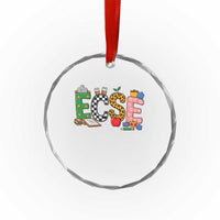 Early Childhood Special Education Teacher Crystal Glass Ornament ECSE Life