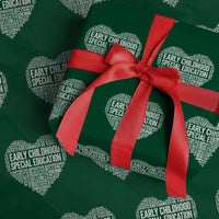 Early Childhood Special Education Teacher Wrapping Paper Roll Caring Compassionate Kindness