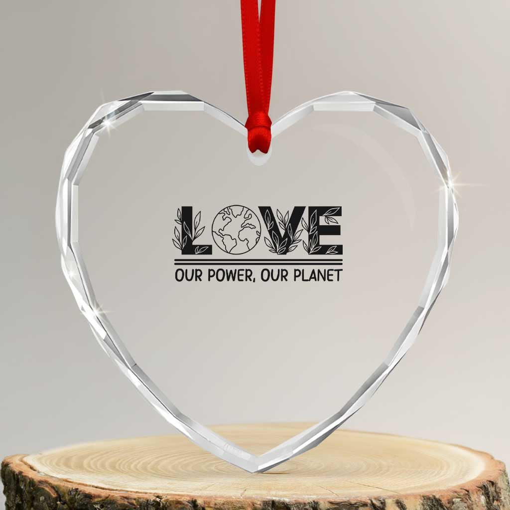 Earth Day 2026 Heart Crystal Glass Ornament Our Power Our Planet