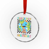 Earth Day Birthday Crystal Glass Ornament Its My Birthday April 22