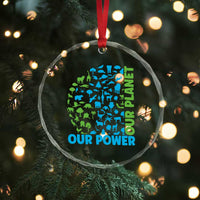 Earth Day Environmental Activism Crystal Glass Ornament Our Power Our Planet
