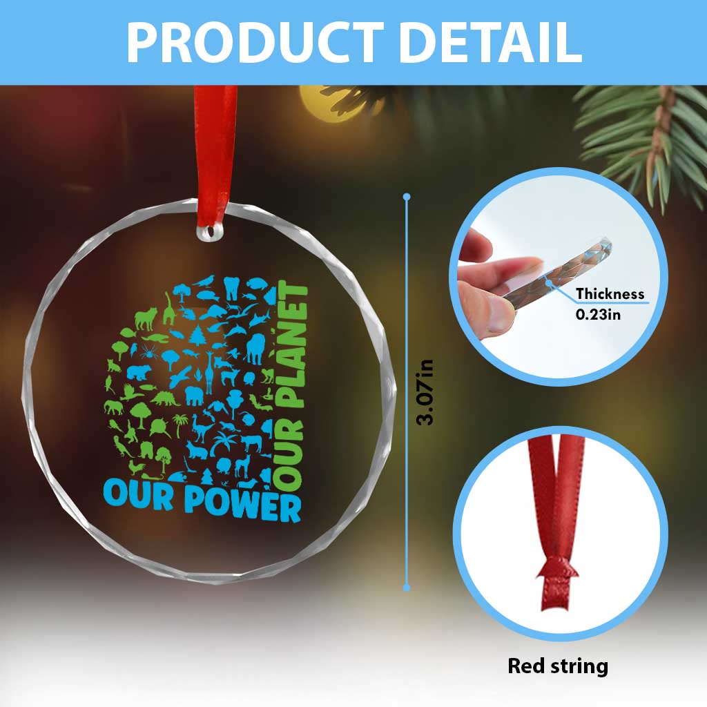 Earth Day Environmental Activism Crystal Glass Ornament Our Power Our Planet