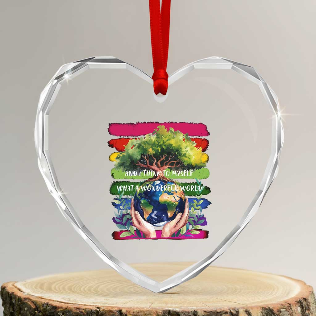 Earth Day Heart Crystal Glass Ornament And I Think To Myself What A Wonderful World Rainbow - Wonder Print Shop