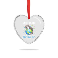 Earth Day Heart Crystal Glass Ornament Save Earth Its The Only Planet With Cats