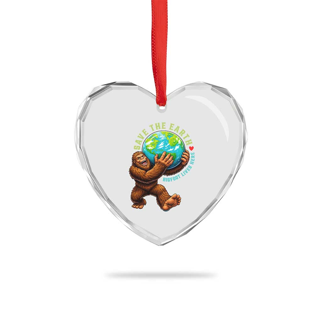 Earth Day Heart Crystal Glass Ornament Save The Earth Bigfoot Lives Here