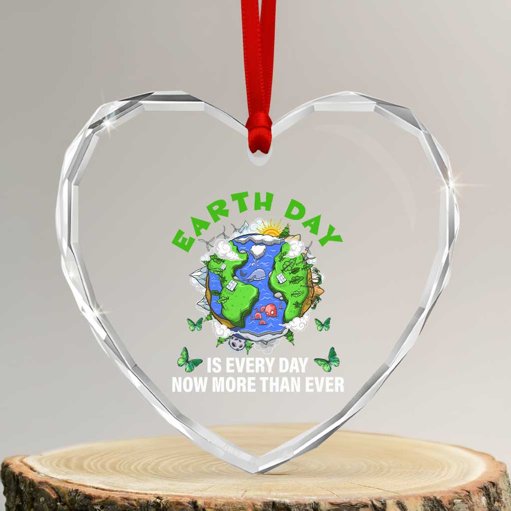 Earth Day Is Every Day Heart Crystal Glass Ornament Now More Than Ever - Wonder Print Shop