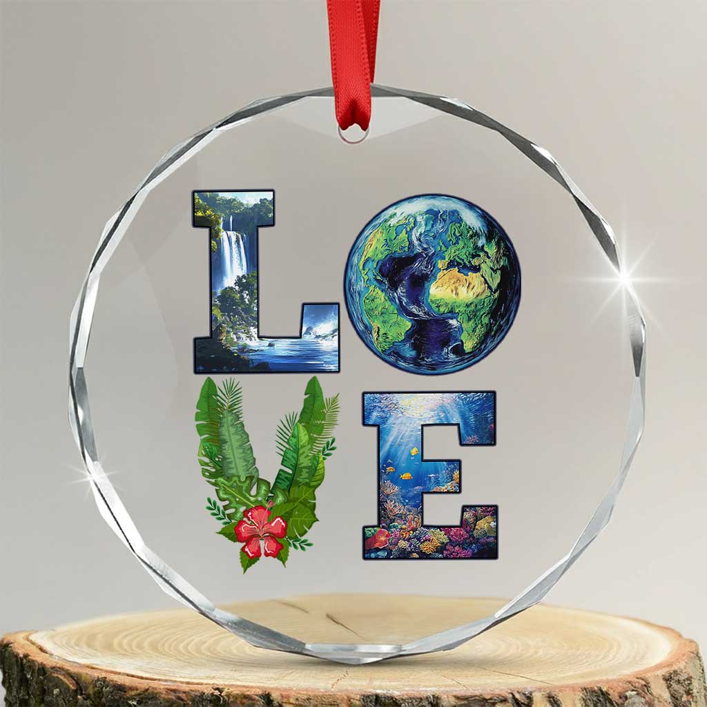 Earth Day LOVE Crystal Glass Ornament Planet Anniversary Everyday - Wonder Print Shop