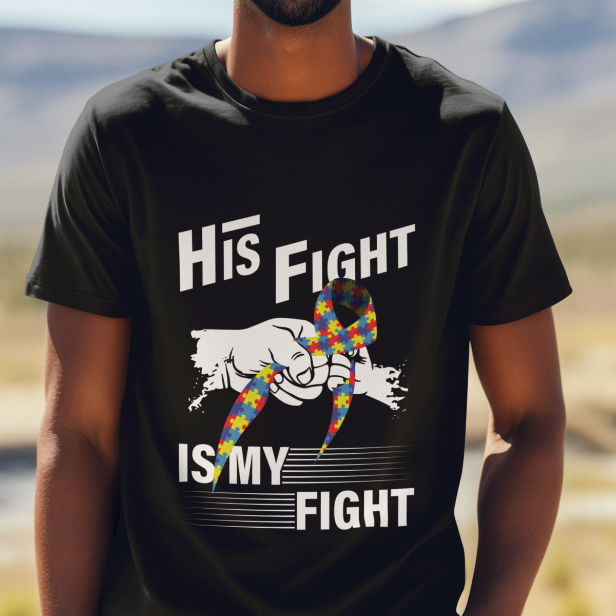 Autism Awareness T Shirt His Fight Is My Fight Dad Grandpa Support - Wonder Print Shop