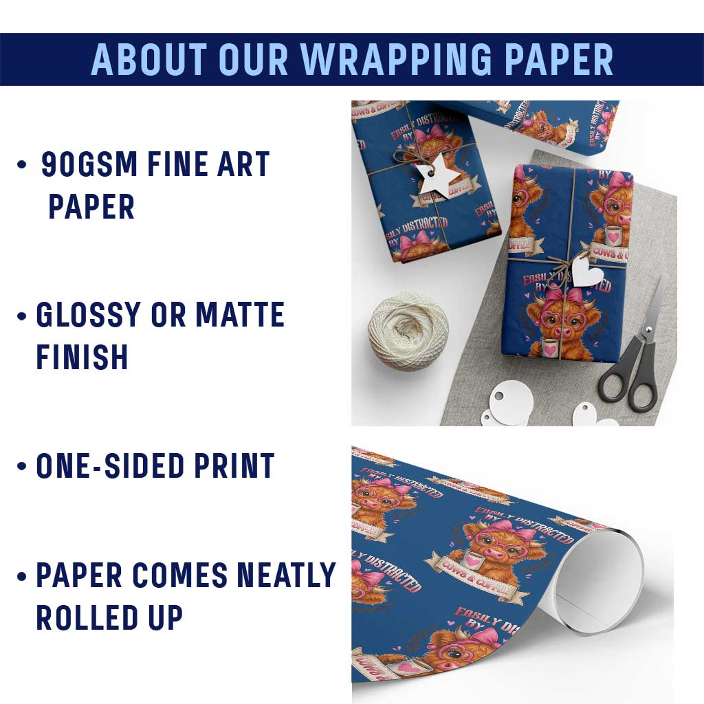 Easily Distracted By Cow And Coffee Wrapping Paper Roll Funny Highland Cow - Wonder Print Shop