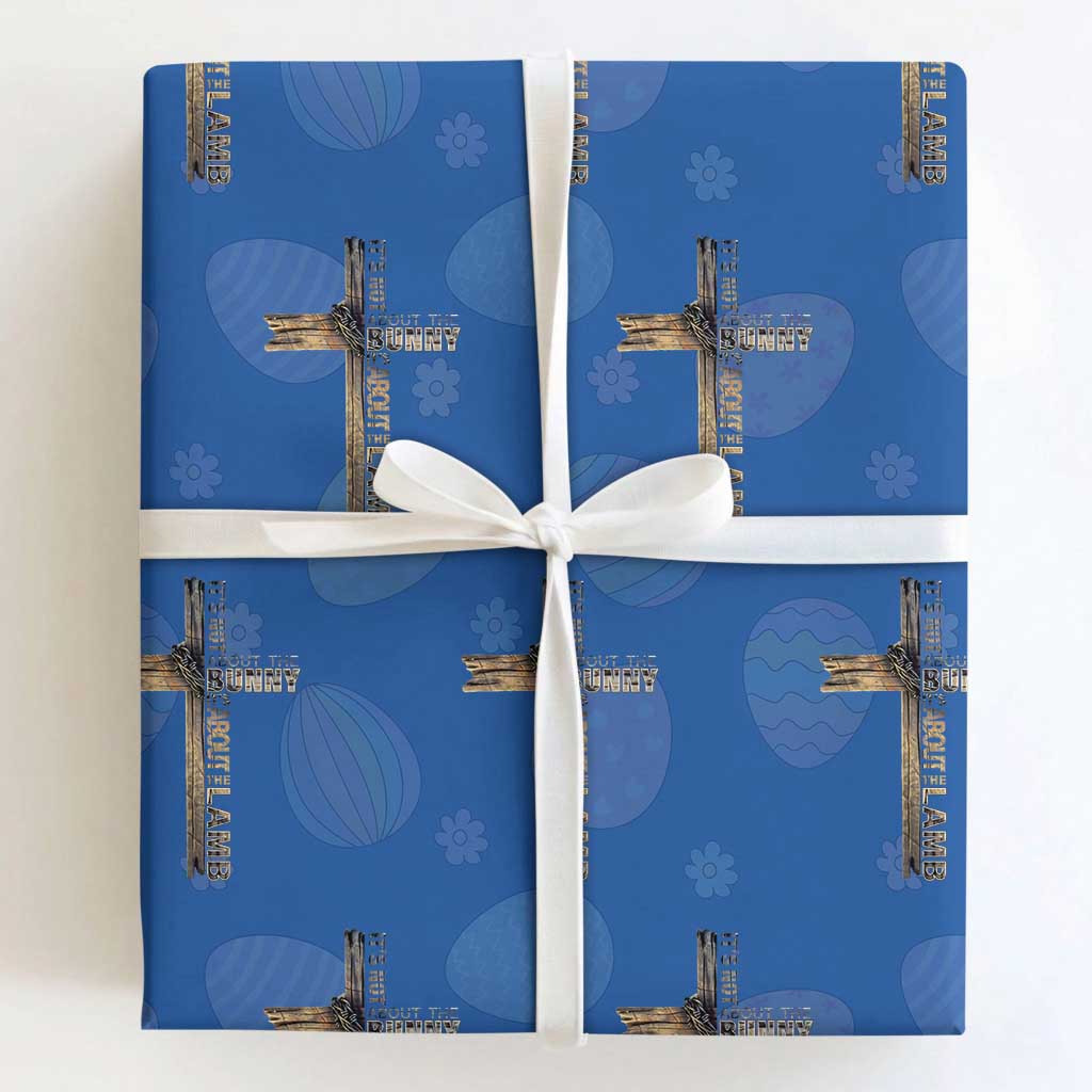 Easter Christian Wrapping Paper Roll Vintage Cross Farmhouse Religious Not About Bunny About the Lamb