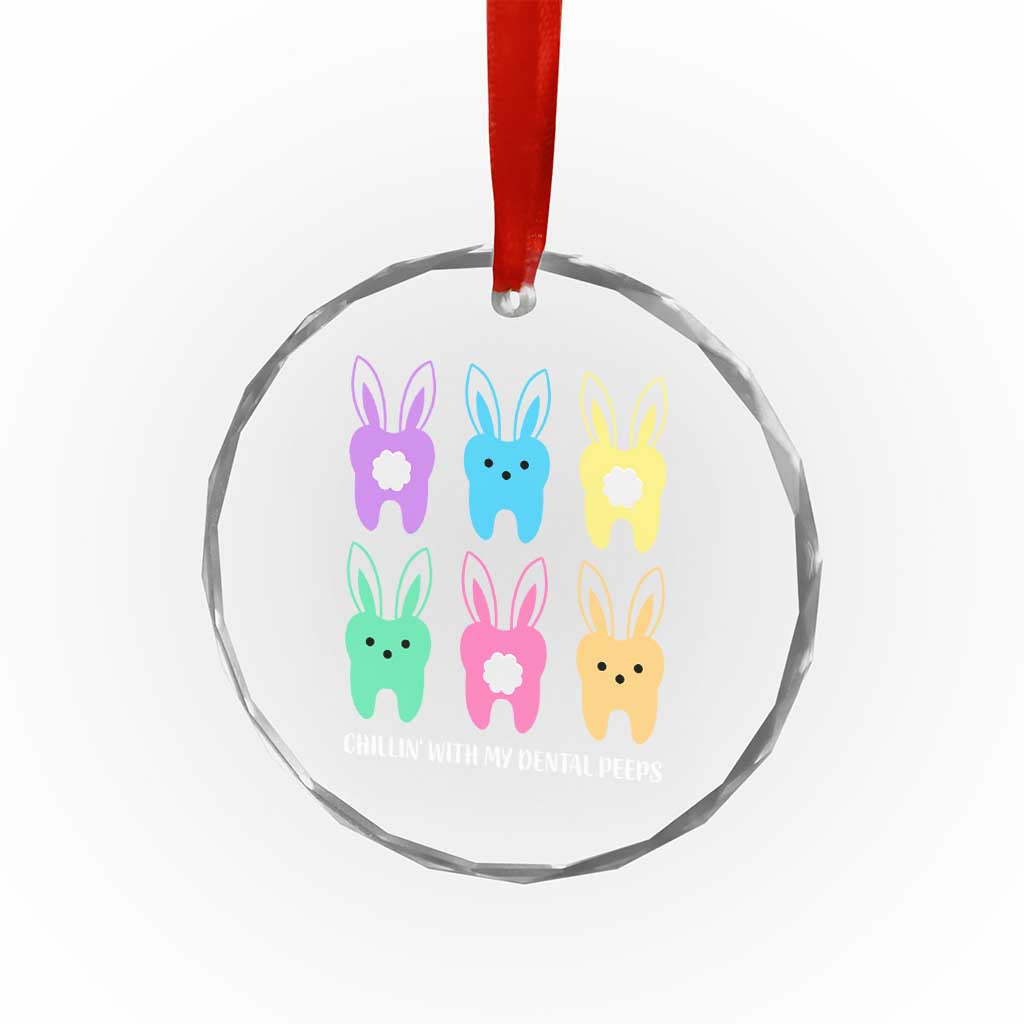 Easter Dentist Crystal Glass Ornament Chilling With My Dental Peeps Bunny - Wonder Print Shop