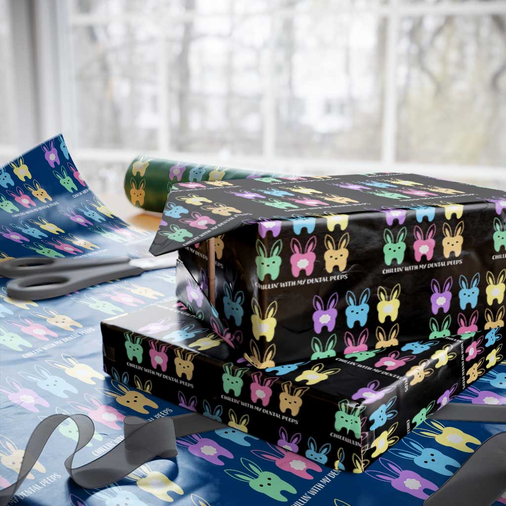 Easter Dentist Wrapping Paper Roll Chilling With My Dental Peeps Bunny - Wonder Print Shop