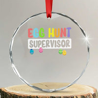 Easter Egg Hunt Supervisor Crystal Glass Ornament Funny Mom Dad - Wonder Print Shop