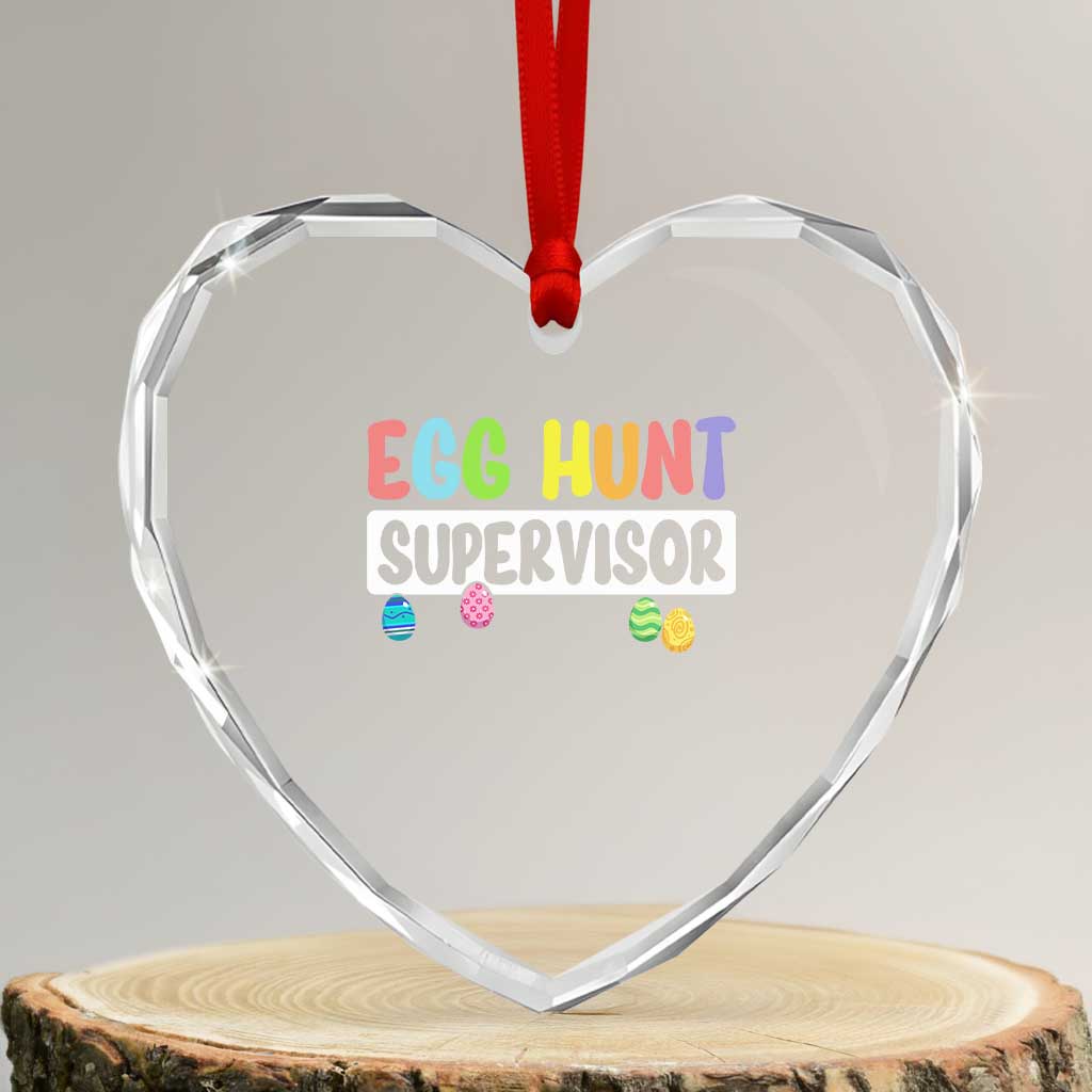 Easter Egg Hunt Supervisor Heart Crystal Glass Ornament Funny Mom Dad - Wonder Print Shop
