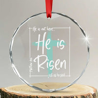 Easter He Is Risen Crystal Glass Ornament He Is Not Here Christian Cross