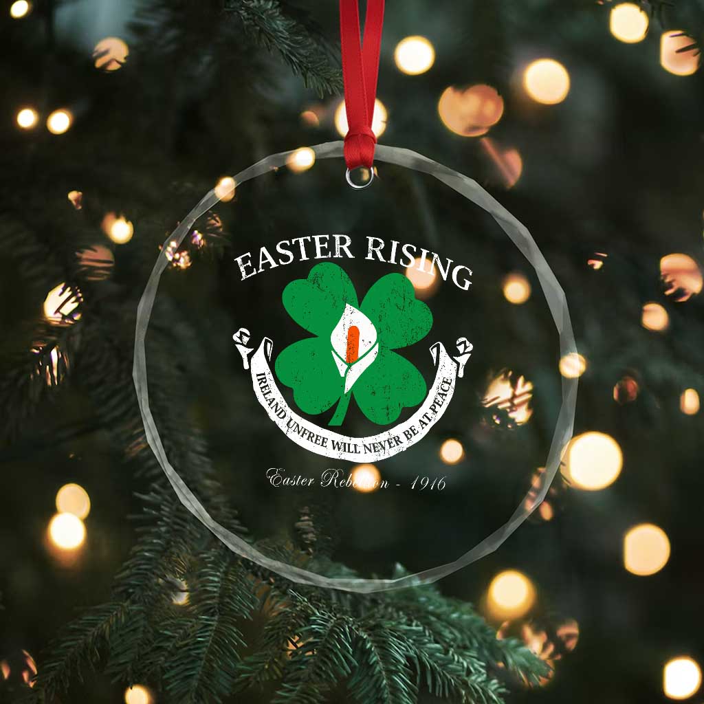 Easter Rising Crystal Glass Ornament Ireland Unfree Will Never Be At Peace 1916 Irish Rebellions