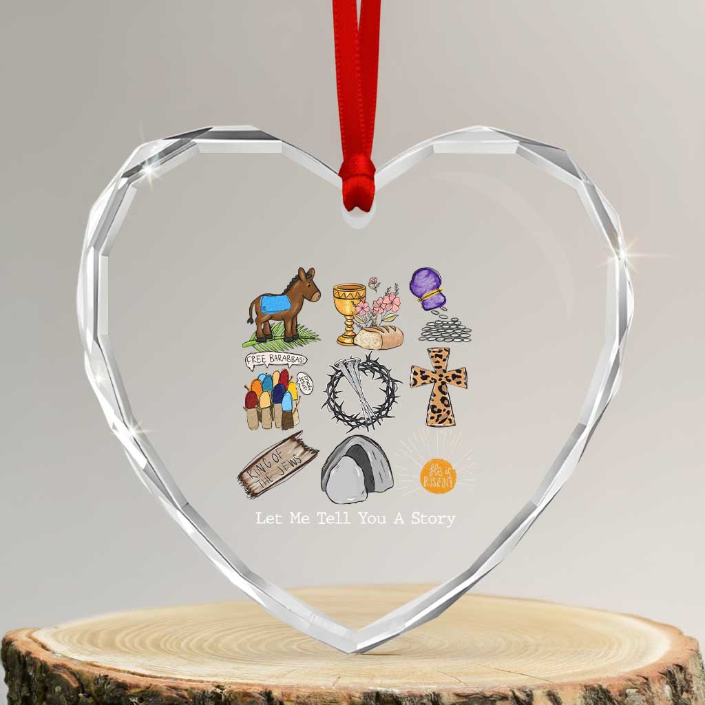 Easter Story Heart Crystal Glass Ornament He is Risen Let Me Tell You A Story Christian - Wonder Print Shop