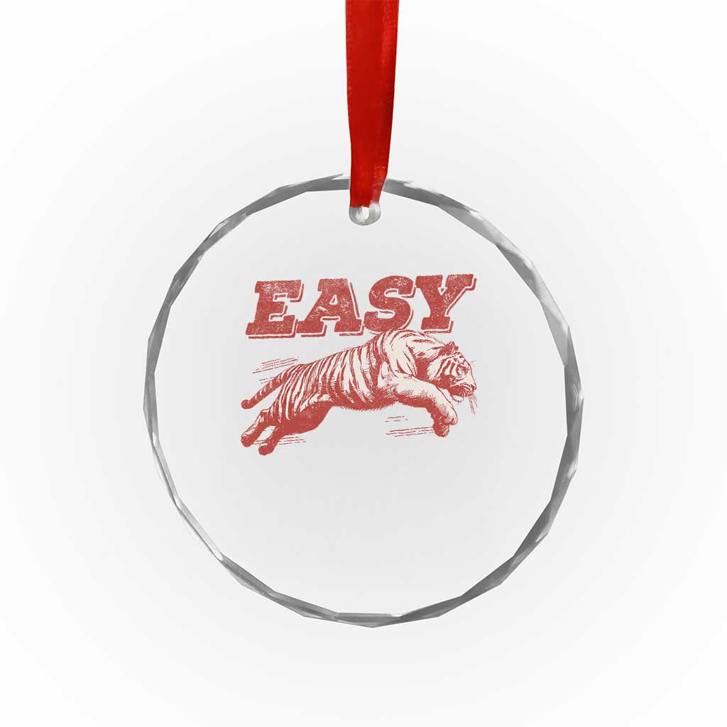 Easy Tiger Crystal Glass Ornament Vintage Distressed Tiger Trendy Grunge Indie Boho