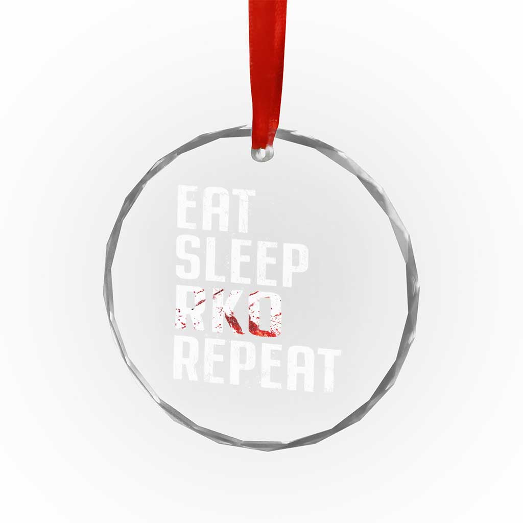 Eat Sleep RKO Repeat Crystal Glass Ornament Blood Stained