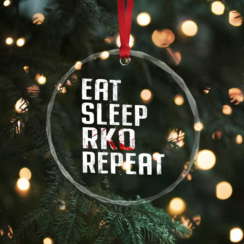Eat Sleep RKO Repeat Crystal Glass Ornament Blood Stained