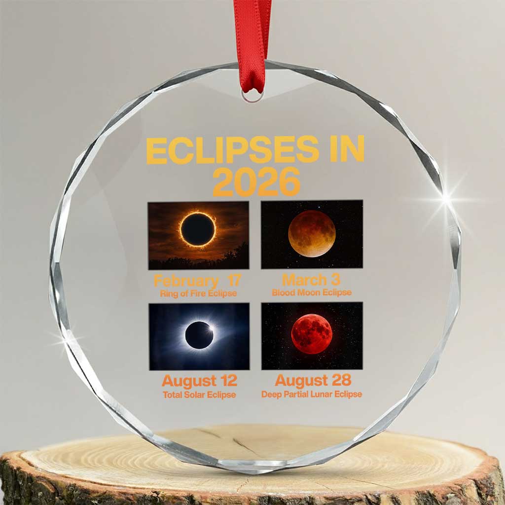 Eclipses in 2026 Celestial Calendar Infographic Crystal Glass Ornament Space Nerd Astronomy Gift Astrology Lover