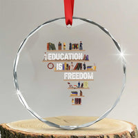 Education Is Freedom Crystal Glass Ornament Black History Month Teacher Black Leaders Figure