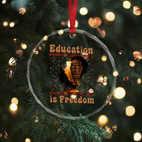 Education Is Freedom Crystal Glass Ornament Black History Women Teacher Gift - Wonder Print Shop