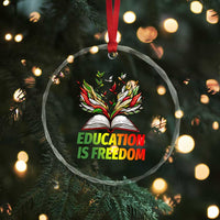 Education Is Freedom Crystal Glass Ornament Inspirational Black Teacher Gift - Wonder Print Shop