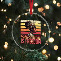 Education Is Freedom Crystal Glass Ornament Retro Black History Month Teacher