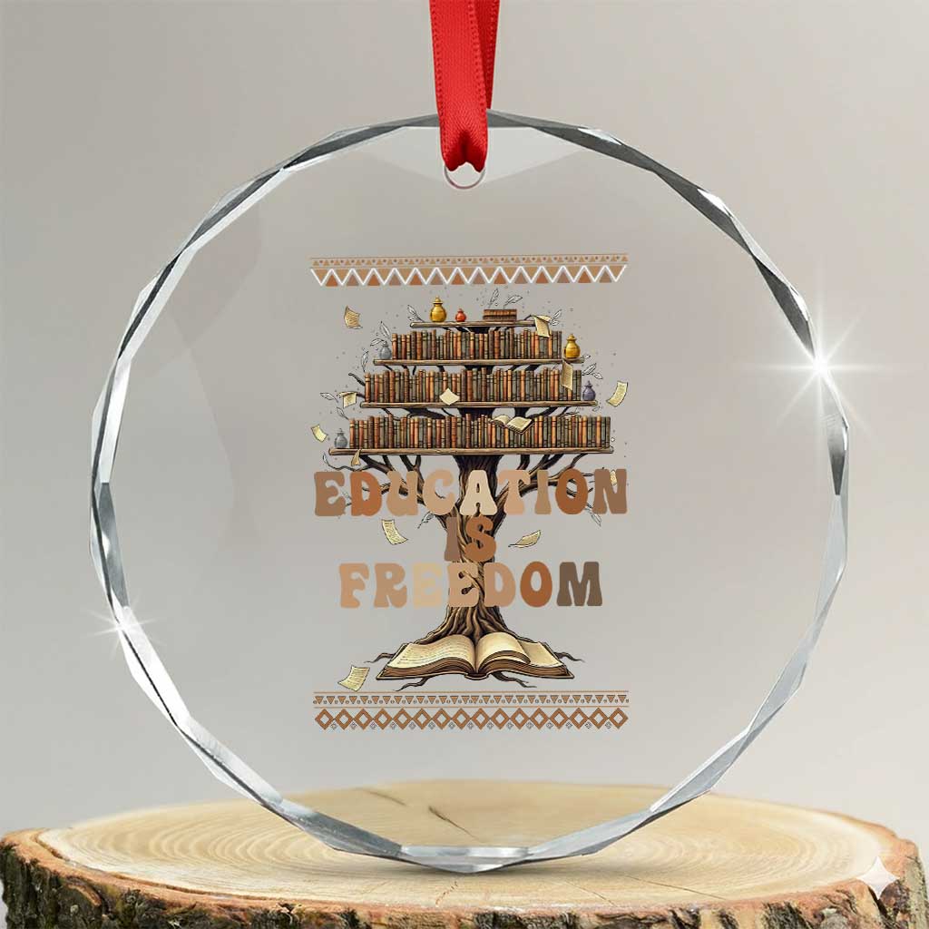 Education Is Freedom Teacher Gift Crystal Glass Ornament Inspirational Africa Map Book Stack - Wonder Print Shop