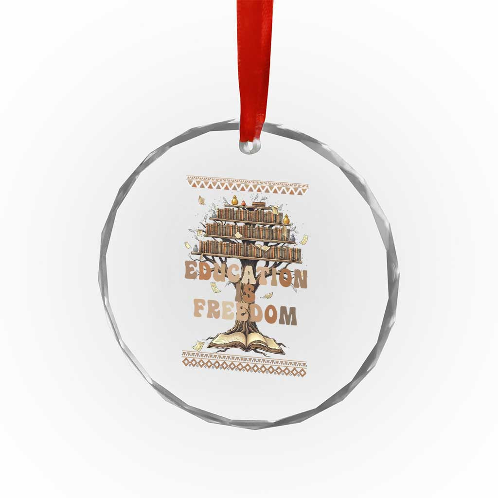 Education Is Freedom Teacher Gift Crystal Glass Ornament Inspirational Africa Map Book Stack - Wonder Print Shop
