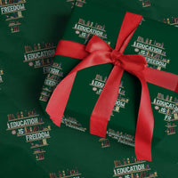 Education Is Freedom Wrapping Paper Roll Black History Month Teacher Black Leaders Figure