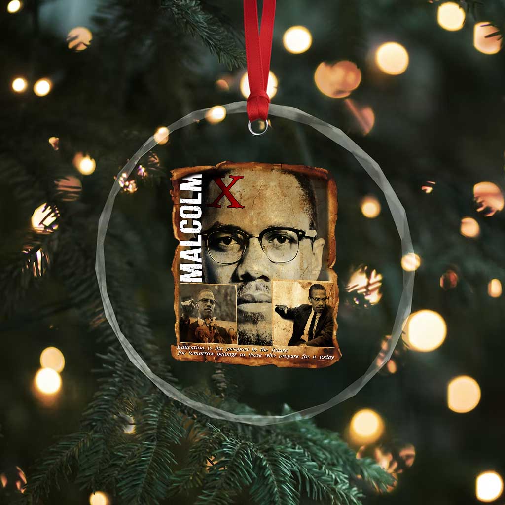 Education Is The Passport To The Future Crystal Glass Ornament Malcolm X Quote - Wonder Print Shop
