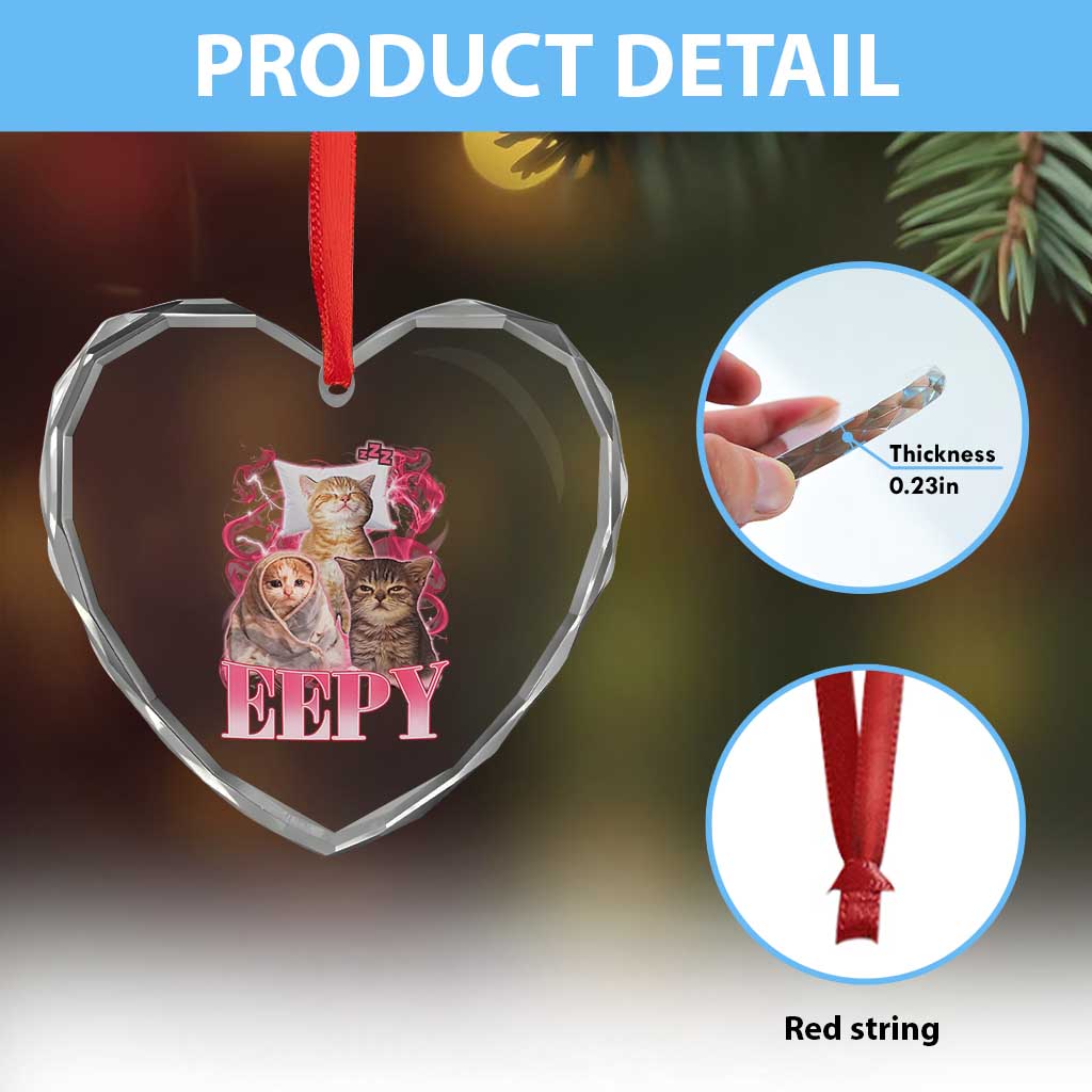Eepy Sleepy Cats Y2K Bootleg Meme Graphic Heart Crystal Glass Ornament Funny Internet Culture Humor
