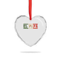El Papa Funny Mexican Dad Heart Crystal Glass Ornament Mexico Vintage Flag Father's Day