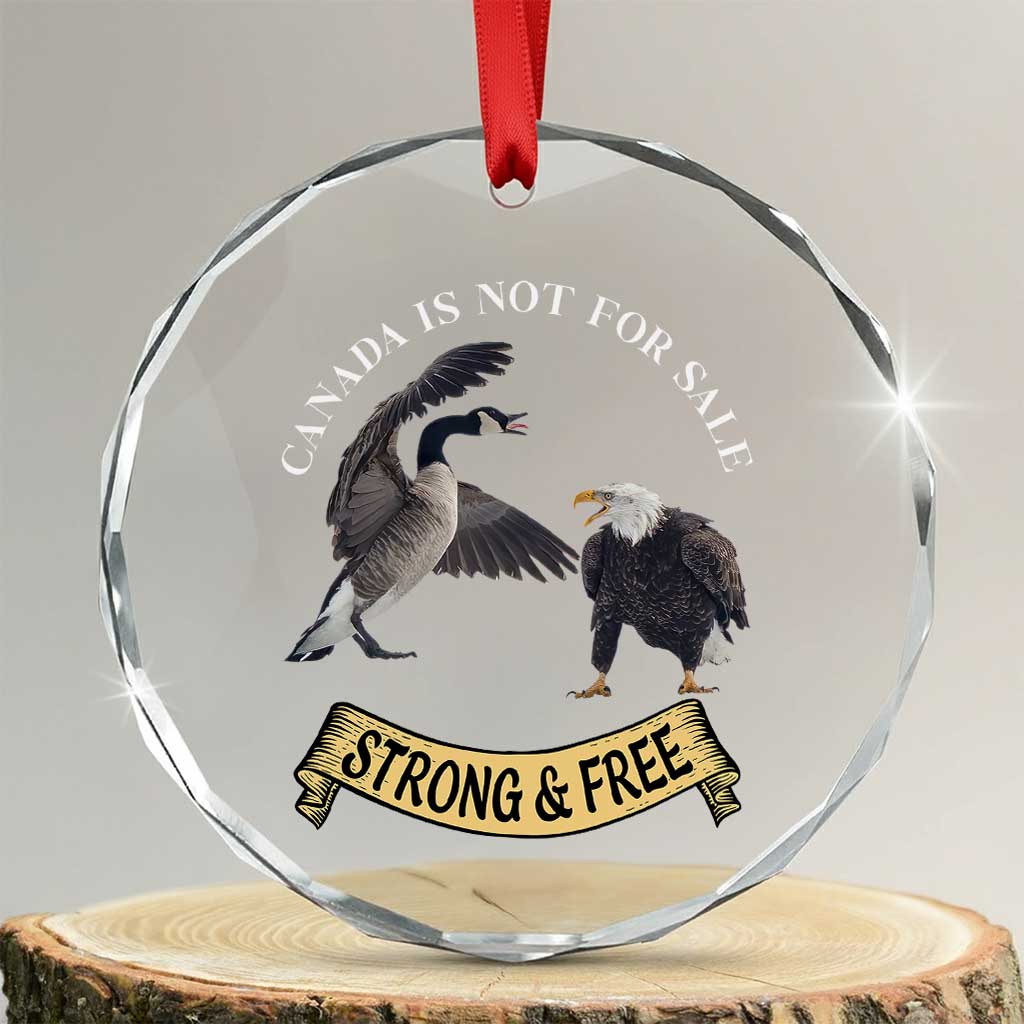 Elbows Up Crystal Glass Ornament Canada Is Not For Sale Goose Vs Eagle - Wonder Print Shop