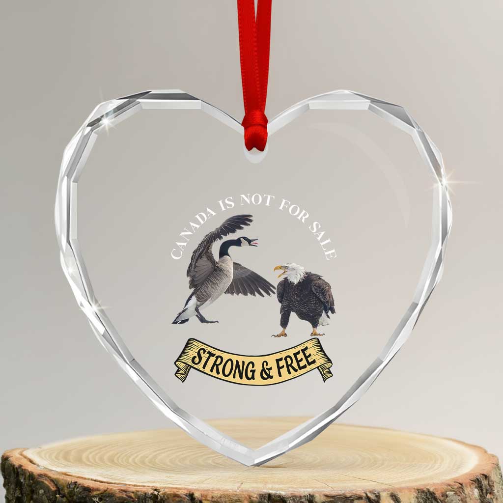 Elbows Up Heart Crystal Glass Ornament Canada Is Not For Sale Goose Vs Eagle - Wonder Print Shop