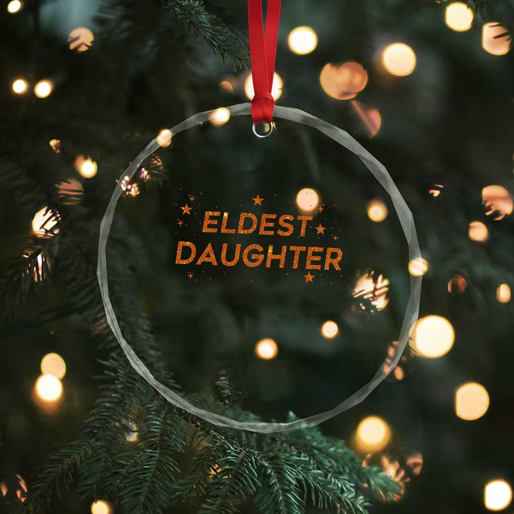 Eldest Daughter Crystal Glass Ornament Trendy Life of A Daughter TS11