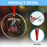 Electrician Skeleton Crystal Glass Ornament Waiting On Parts Funny Graphic