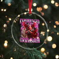 Embarrassing Adult Humor Experienced Cock Handler Inappropriate Crystal Glass Ornament - Wonder Print Shop