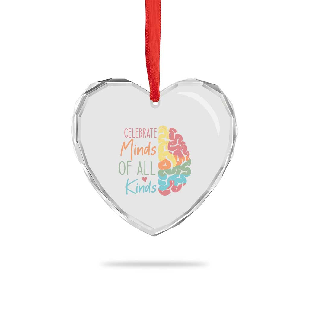 Embrace Neurodiversity Heart Crystal Glass Ornament Celebrate Minds of All Kinds Teacher ASD - Wonder Print Shop
