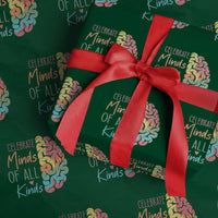 Embrace Neurodiversity Wrapping Paper Roll Celebrate Minds of All Kinds Teacher ASD - Wonder Print Shop