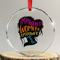 Empowered Women Empower Women Crystal Glass Ornament TS02