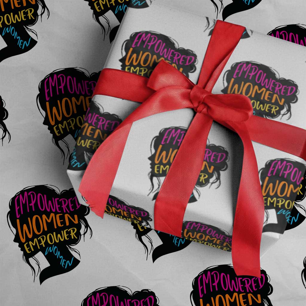 Empowered Women Empower Women Wrapping Paper Roll - Wonder Print Shop