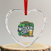 End the Day with McCockin Cider Heart Crystal Glass Ornament Funny Irish Drinking Apple Cider St Patricks Day Adult Humor