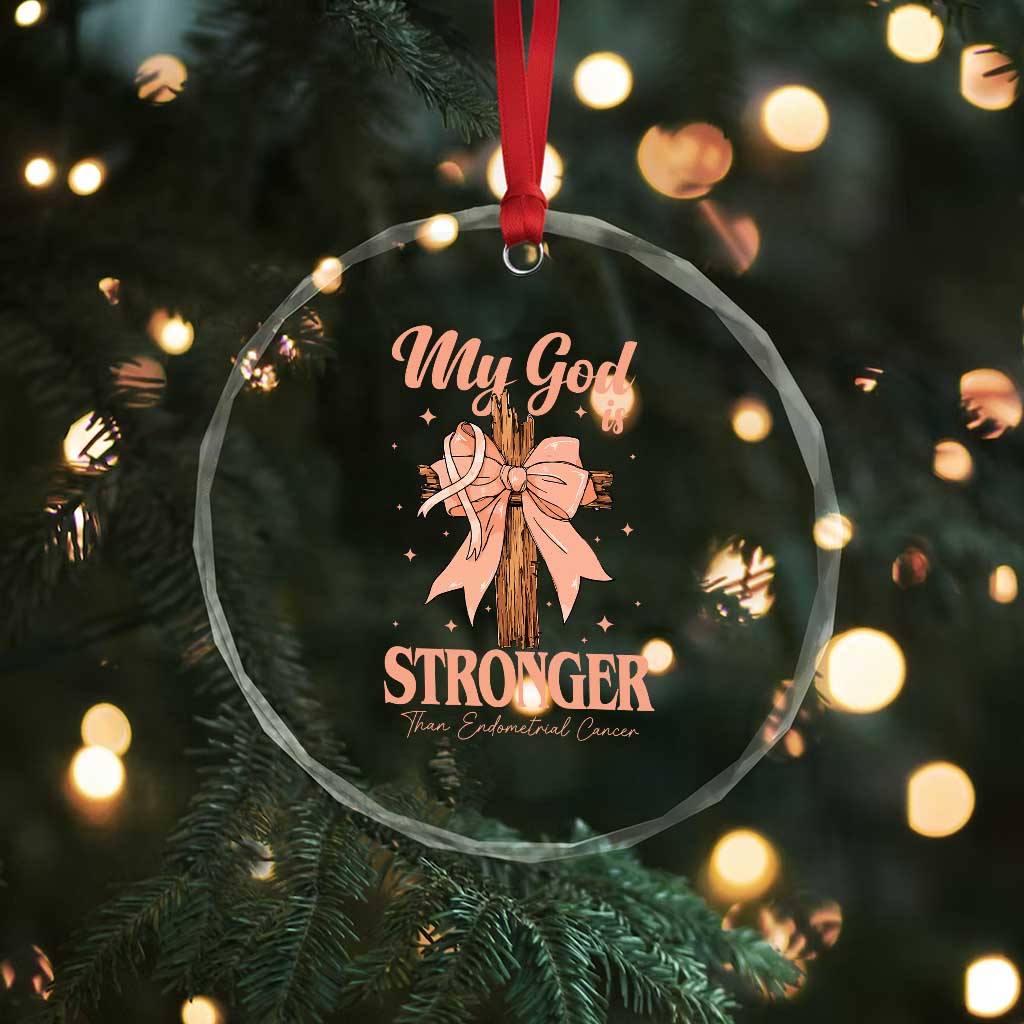 Endometrial Cancer Faith Peach Ribbon Crystal Glass Ornament My God Is Stronger Than Endometrial Cancer