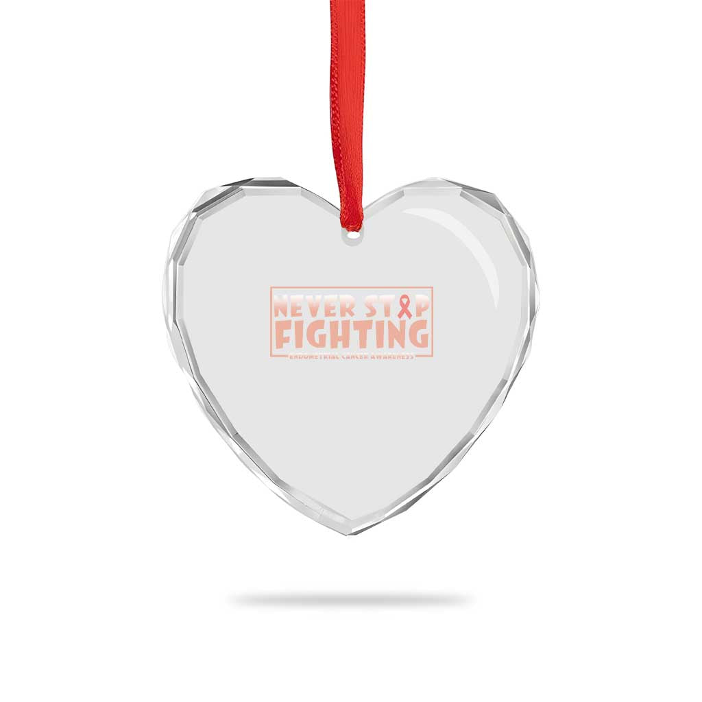 Endometrial Cancer Fighter Heart Crystal Glass Ornament Never Stop Fighting Peach Ribbon